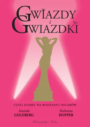 Okładka: Gwiazdy i gwiazdki, czyli diabeł na rozdaniu Oscarów