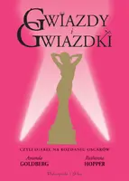 Okładka: Gwiazdy i gwiazdki, czyli diabeł na rozdaniu Oscarów
