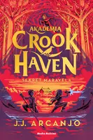 Okładka: Akademia Crookhaven. Sekret Maravela