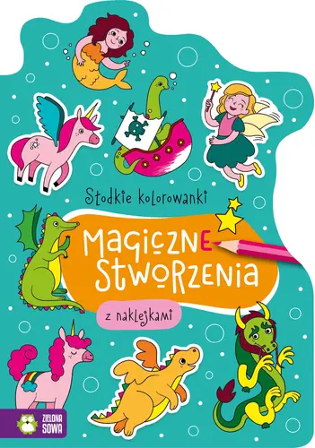 Okładka: Słodkie kolorowanki. Magiczne stworzenia
