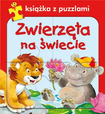 Okładka: Zwierzęta na świecie. Książka z puzzlami