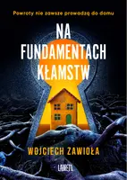 Okładka: Na fundamentach kłamstw
