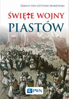 Okładka: Święte wojny Piastów