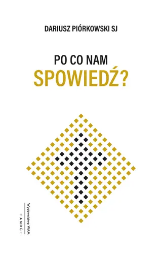 Okładka: Po co nam spowiedź?