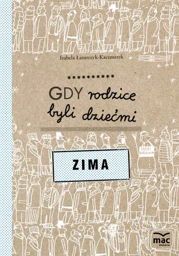 Okładka: Gdy rodzice byli dziećmi. Zima