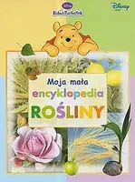 Okładka: Moja mała encyklopedia- rośliny