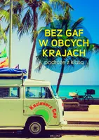 Okładka: Bez gaf w obcych krajach