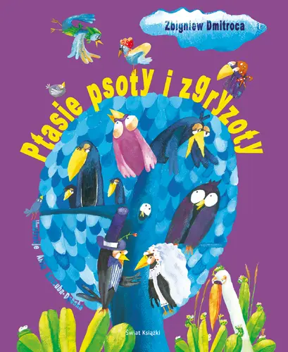 Okładka: Ptasie psoty i zgryzoty