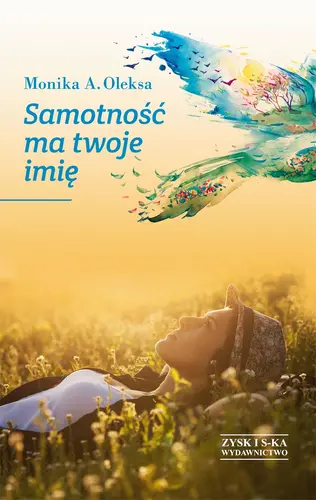 Okładka: Samotność ma twoje imię