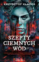 Okładka: Szepty ciemnych wód