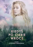 Okładka: Kiedyś po ciebie wrócę