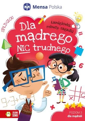 Okładka: Dla mądrego nic trudnego. Poziom 3. Dla mądrali