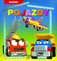 Okładka: Nasze pojazdy. Pianka