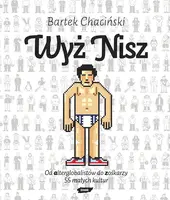 Okładka: Wyż nisz. Od alterglobalistów do zośkarzy. 55 małych kultur