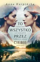 Okładka: To wszystko przez ciebie