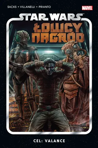 Okładka: Star Wars Łowcy Nagród. Cel Valance. Tom 2