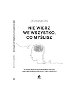 Okładka: Nie wierz we wszystko co myślisz