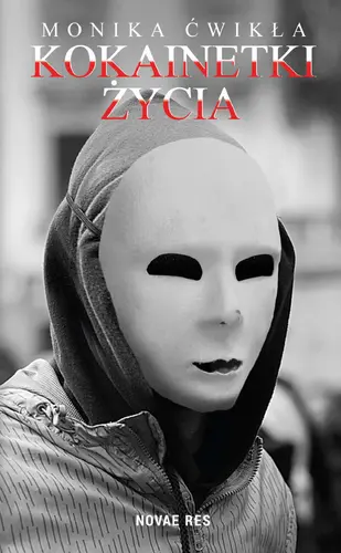 Okładka: Kokainetki życia