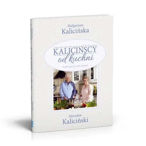 Okładka: Kalicińscy od kuchni