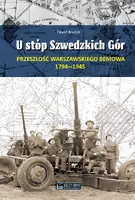 Okładka: U stóp Szwedzkich Gór. Przeszłość warszawskiego Bemowa 1794–1945
