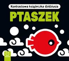 Okładka: Ptaszek. Kontrastowa książeczka dzidziusia