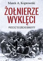 Okładka: Żołnierze Wyklęci