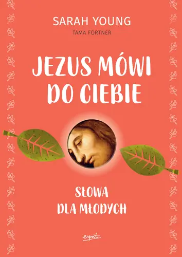 Okładka: Jezus mówi do ciebie. Słowa dla młodych