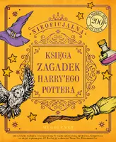 Okładka: Nieoficjalna księga zagadek Harry'ego Pottera