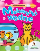 Okładka: Zwierzęta domowe. Malowanki wodne