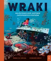 Okładka: Wraki. Najsłynniejsze historie zatopionych statków