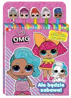 Okładka: L.O.L. Surprise! Poznaj przyjaciół cz. 1 Ale będzie zabawa!