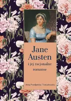 Okładka: Jane Austen i jej racjonalne romanse