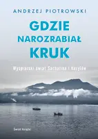 Okładka: Gdzie narozrabiał kruk