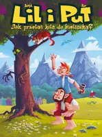 Okładka: Lil i Put. Jak przelać kota do kieliszka? Tom 1