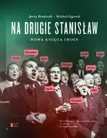Okładka: Na drugie Stanisław. Nowa księga imion