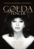 Okładka: Gołda Tencer. Jidisze Mame