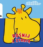 Okładka: Rośnij z żyrafą