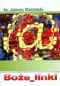 Okładka: Boże linki Homilie na rok A