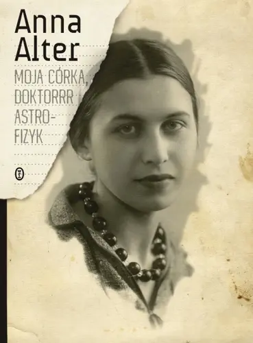 Okładka: Moja córka, doktorrr astrofizyk