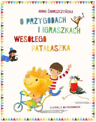 Okładka: O przygodach i igraszkach wesołego Patałaszka