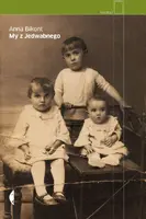 Okładka: My z Jedwabnego