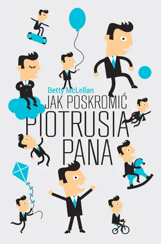 Okładka: Jak poskromić Piotrusia Pana