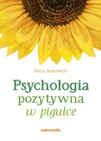 Okładka: Psychologia pozytywna w pigułce