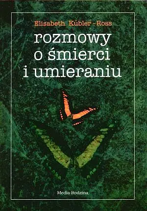 Okładka: Rozmowy o śmierci i umieraniu. Nowe wydanie