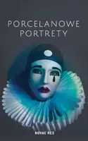 Okładka: Porcelanowe portrety