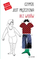 Okładka: Czymże jest mężczyzna bez wąsów