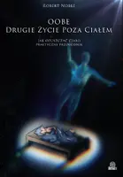 Okładka: OOBE Drugie życie poza ciałem