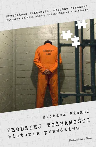 Okładka: Złodziej tożsamości. Historia prawdziwa