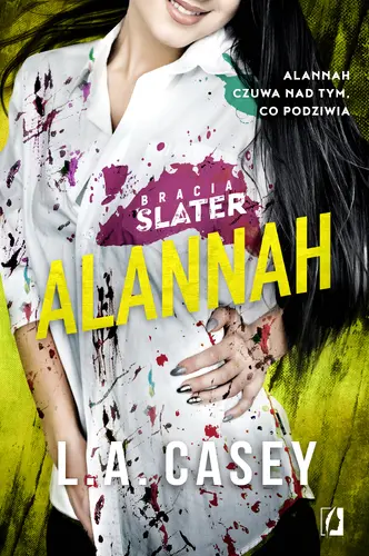 Okładka: Alannah. Bracia Slater