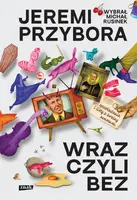 Okładka: Wraz, czyli bez. Opowiadania i listy z krainy nonsensu